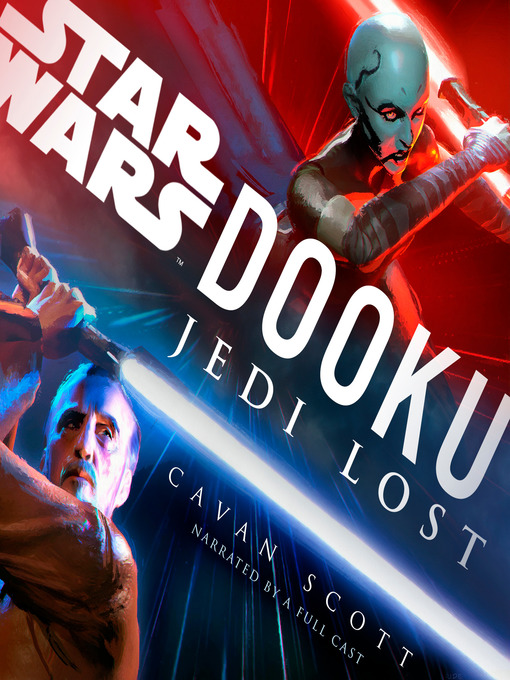 Title details for Dooku by Cavan Scott - Available